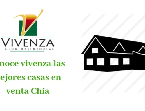 Conoce vivenza las mejores casas en venta Chía